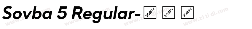 Sovba 5 Regular字体转换